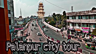 Gujarat Palanpur city tour 🔥 [upl. by Unni540]