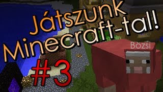 Játszunk Minecrafttal ✔ E03  Bányászás [upl. by Aronoel952]