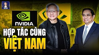 NVIDIA ĐẦU TƯ CỰC KHỦNG ĐƯA VIỆT NAM TRỞ THÀNH TRUNG TÂM CÔNG NGHỆ CỦA THẾ GIỚI [upl. by Akeem746]