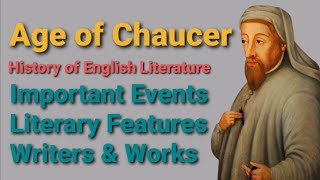 Age of Chaucer  Medieval Period  Literary Features  Writers amp Works [upl. by Wampler947]