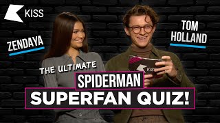 TOM HOLLAND AND ZENDAYA TAKE ON THE ULTIMATE SPIDERMAN QUIZ [upl. by Gale826]