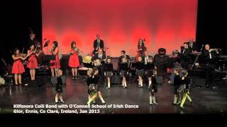 Kilfenora Ceili Band with OConnell School of Irish Dance [upl. by Reeta756]