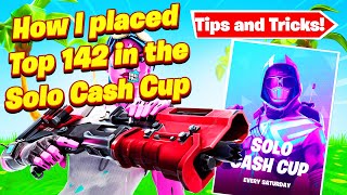 What I learned from the Solo Cash Cup placing Top 142 🏆 after these Games [upl. by Elaina]