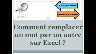 Comment remplacer un mot par un autre dans une formule Excel [upl. by Ylreveb736]