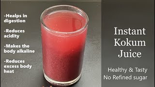 Kokum Sharbat Recipe  Instant Kokum Juice Recipe  Kokam drink without refined sugar Healthy Drink [upl. by Aihsenot]