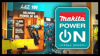 Makita Power ON Fall 2024 [upl. by Daye]