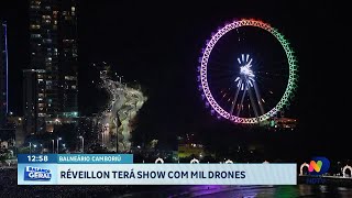 Réveillon terá show com mil drones em Balneário Camboriú [upl. by Germann54]