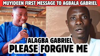 MUYIDEEN FINALLY SEND APPRECIATION MESSAGE TO AGBALA GABRIEL [upl. by Cathyleen]