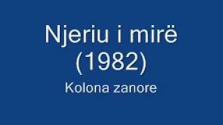 Kolona zanore e filmitquot Njeriu i mirëquot [upl. by Os]