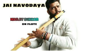 Teri jai navodaya on flute live by Manjit bukkan [upl. by Allmon]