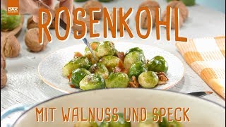 Rosenkohl lecker und einfach zubereitet  Die einfachsten Rezepte der Welt [upl. by Bainbridge]