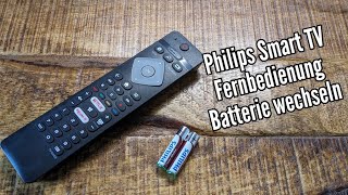 Philips Smart TV Fernbedienung Batterie wechseln Fernbedienung geht nicht Philips Android TV [upl. by Niriam]