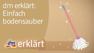 dm erklärt Einfach bodensauber [upl. by Lidstone]