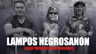 INTERVIEW with LAMPOS NEGROSANON LAGAS TAPADO LAYAW PANGAMUT  Filipino Martial Arts  Bacolod [upl. by Nawotna]