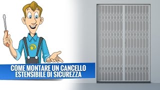 Come montare un Cancello Estensibile di Sicurezza Exten [upl. by Teplitz118]