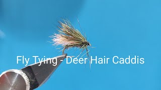 Fly Tying  Deer Hair Caddis [upl. by Vikki801]