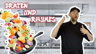 Braten amp Rhymes  KüchenEinmaleins  Folge 4 [upl. by Sophronia348]