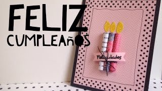 TUTORIAL Tarjeta de feliz cumpleaños FÁCILDIY EASY Happy Birthday Card [upl. by Targett742]