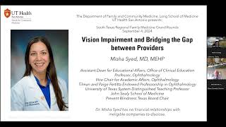 Vision Impairment and Bridging the Gap Between Providers [upl. by Lani647]