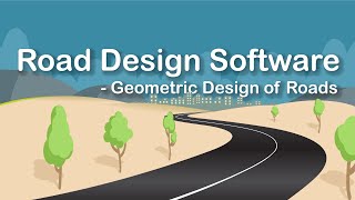 Road Design Software  Geometric Design of Highway [upl. by Ojeillib498]