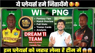 WI vs PNG Dream11 Team Today Prediction PNG vs WI Dream11 Fantasy Tips Stats and Analysis [upl. by Drareg]