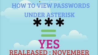 ✓ How to View Passwords Hidden Under Asterisks [upl. by Starkey830]