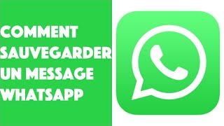 Comment sauvegarder un message sur WhatsApp [upl. by Lerrad]