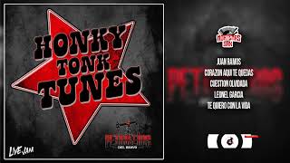 Petroleros Del Bravo  Honky Tonk Tunes Vol1Disco Completo [upl. by Avlem]