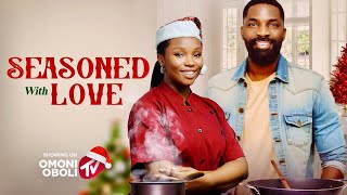 SEASONED WITH LOVE  Nigerian Movies 2024 Latest Full Movies [upl. by Smallman]