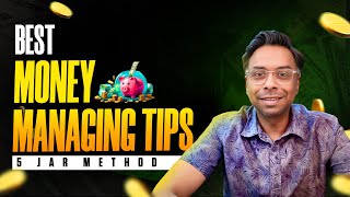 Best money managing tips 5 Jar Method [upl. by Orfinger]