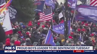 Proud Boys leader to be sentenced Tuesday [upl. by Fernandez]