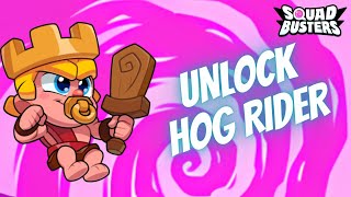 How to Unlock Hog Rider on Squad Busters 2024 [upl. by Khichabia25]