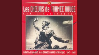 Chant de larmée soviétique [upl. by Nwadal]