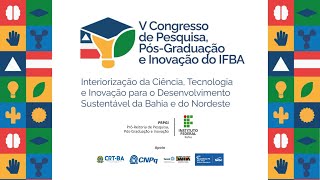 Mesa  Ações Extensionistas nos Programas de Pós do IFBA em prol do Desenvolvimento Sustentável [upl. by Ttegdirb256]