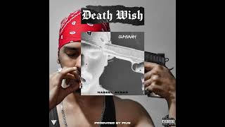 Nabeel Akbar  Gumnaam Prod Pius  Deathwish Official Audio [upl. by Medrek]