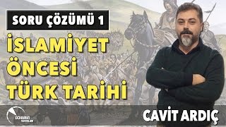 İSLAMİYET ÖNCESİ TÜRK TARİHİ SORU ÇÖZÜM 1 [upl. by Ientirb]