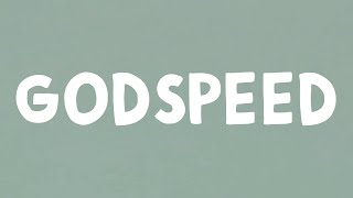 Camilla Cabello  Godspeed Lyrics [upl. by Haleeuqa575]