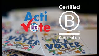 ActiVote certifies as a B Corp [upl. by Hendrick]