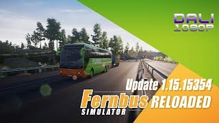 Fernbus Coach Simulator RELOADED Update 11515354 [upl. by Vivianna]