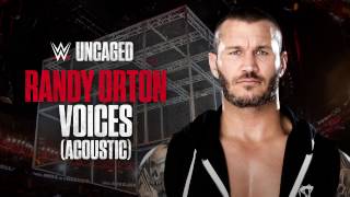 Randy Orton  Voices Acoustic WWE Uncaged [upl. by Neiluj312]