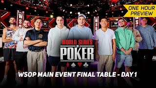 WSOP Main Event Final Table Day 1 1Hour Preview [upl. by Galang]