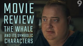 The Whale and its Symbolic Characters  Movie Review  Darren Aronofsky Brendan Fraser  Sadie Sink [upl. by Huberto867]