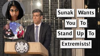 Sunak Calls On The Public To Stand Up To Extremists In Ironic Statement [upl. by Animahs]