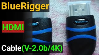 BlueRigger HDMI Cable 20b4K Unboxing Best HDMI Cable HDMI Cable BlueRigger HDMI Cable Unboxing HDM [upl. by Farrah]