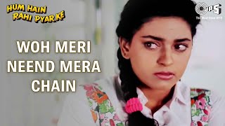 Woh Meri Neend Mera Chain  Video Song  Hum Hai Rahi Pyaar Ke  Aamir Khan amp Juhi Chawla [upl. by Obmar]