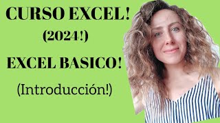 CURSO EXCEL 01 INTRODUCCIÓN para Principiantes 2024 Excel Online Gratis [upl. by Lytsyrk]