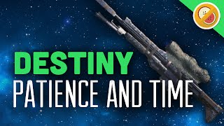 DESTINY Patience and Time Fully Upgraded Exotic Review OP PS4 Gameplay Commentary Funny Moments [upl. by Anelrad]