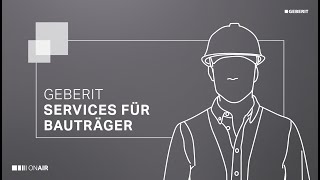 Der Geberit Service für Bauträger [upl. by Sairahcaz441]