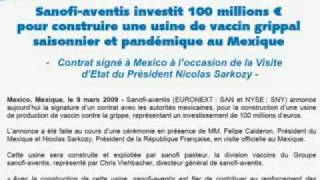 Grippe Mexicaine SANOFI SAVAIT Contrat 9 Mars 2009 [upl. by Anniken]