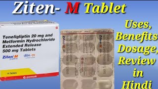 Ziten M Tablet  Teneligliptin and Metformin Tablet  ZitenM Tablet Uses Benefits Dosage Review [upl. by Ramat]